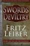 [Fafhrd and the Gray Mouser 01] • Swords and Deviltry